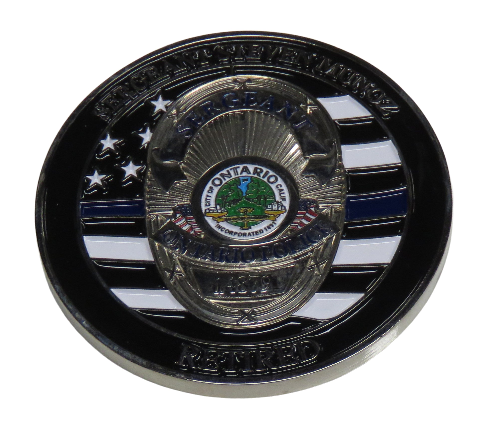 Sergeant Steven Munoz Ontario California Retired Challenge Coin