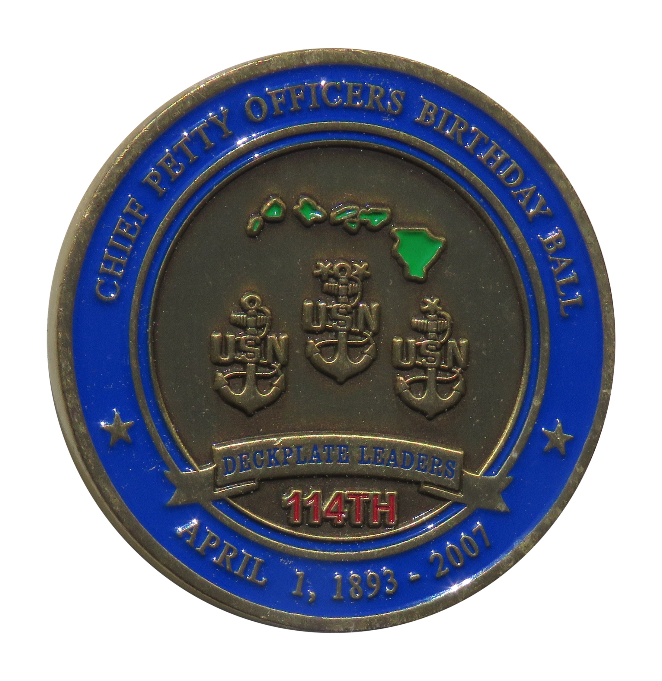 US Navy Chief Petty Officers 114th Birthday Ball 1893 -2007 Challenge Coin