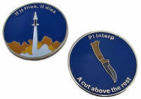 PI Interp A Cut Above the Rest Challenge Coin